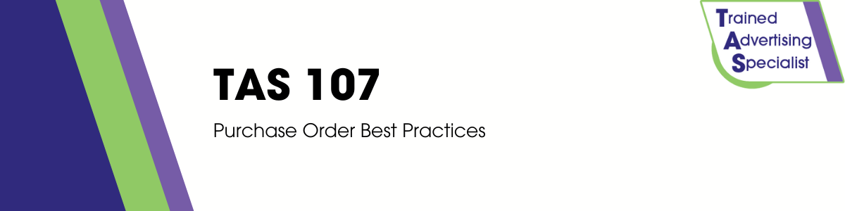 TAS107: Purchase Order Best Practices