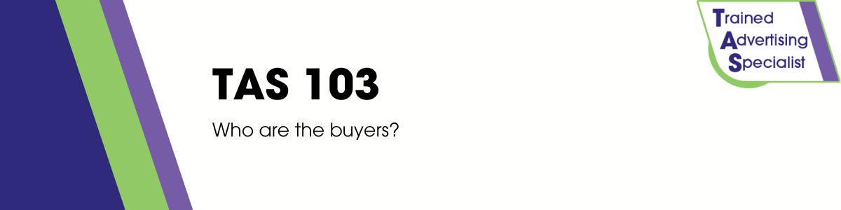 TAS103: Who are the buyers?